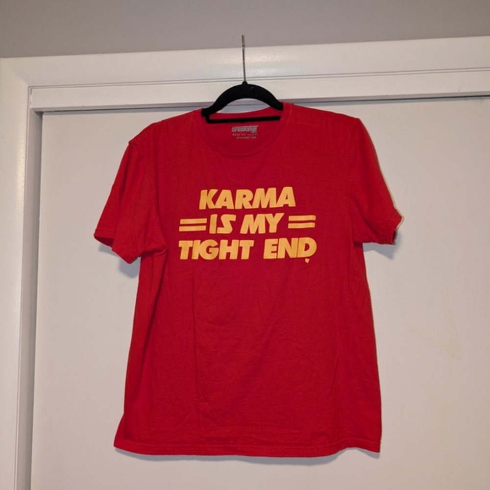 4/$16 ❇️ Karma Is My Tight End KC Chiefs Tee